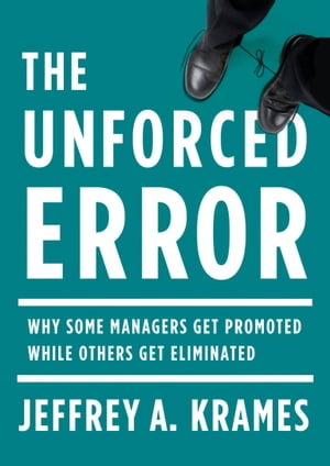 The Unforced Error