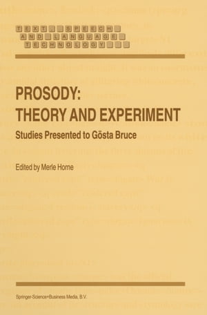 Prosody: Theory and Experiment