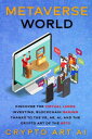 Metaverse World: Discover the Virtual Lands Investing, Blockchain Gaming thanks to the VR, AR, AI, and the Crypto Art of the NFTs NFT collection guides, 4【電子書籍】 Crypto Art AI