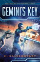 Gemini 039 s Key Book One of the Taskiran Legacy【電子書籍】 H. Halverstadt