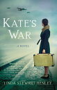 Kate's War A Novel