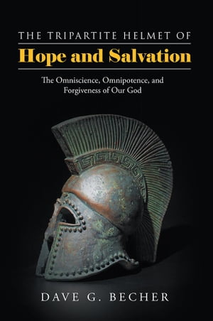 The Tripartite Helmet of Hope and Salvation