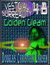 Vestigial Surreality: 48: Golden Gleam【電子