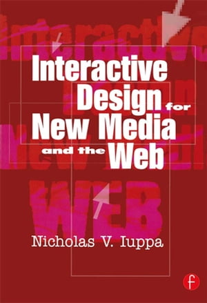 Interactive Design for New Media and the Web