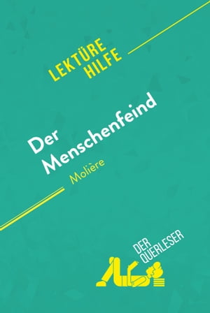 Der Menschenfeind von Molière (Lektürehilfe)