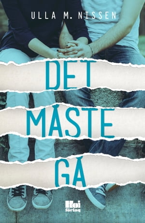 Det m?ste g?【電子書籍】[ Ulla M. Nissen ]