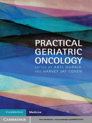 Practical Geriatric Oncology