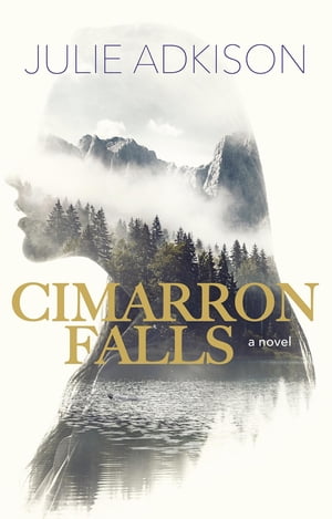 Cimarron Falls【電子書籍】[ Julie Adkison 