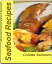 Dynamite Seafood Recipes