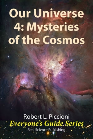 Our Universe 4: Mysteries of the CosmosŻҽҡ[ Robert Piccioni ]
