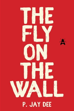 The Fly on the WallŻҽҡ[ P. Jay Dee ]