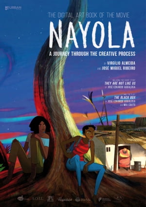 The Digital Art Book of the Movie Nayola