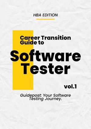 Career Transition Guide to Software Testing HBA 