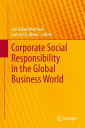 Corporate Social Responsibility in the Global Business World【電子書籍】