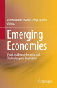 Emerging Economies Food and Energy Security, and Technology and Innovation【電子書籍】