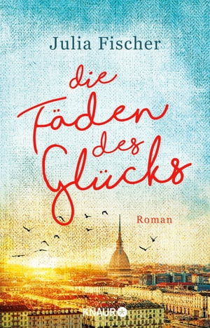 Die F den des Gl cks Roman【電子書籍】 Julia Fischer