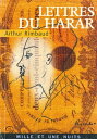 Lettres du Harar【電子書籍】 Arthur Rimbaud