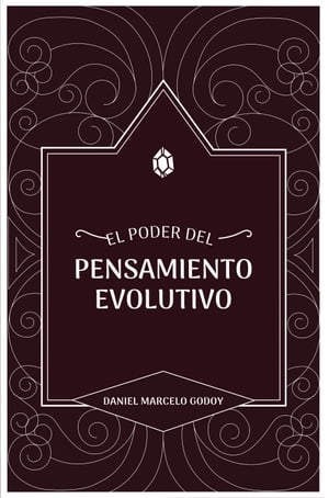 El poder del pensamiento evolutivo