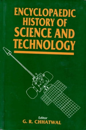 Encyclopaedic History of Science and Technology (History of Physics)【電子書籍】[ G.R. Chhatwal ]