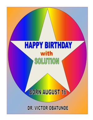 BORN AUGUST 16