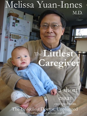 The Littlest Caregiver