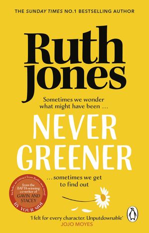 ŷKoboŻҽҥȥ㤨Never Greener The bestselling second-chance romance from the Sunday Times bestseller and co-creator of Gavin & StaceyŻҽҡ[ Ruth Jones ]פβǤʤ1,586ߤˤʤޤ