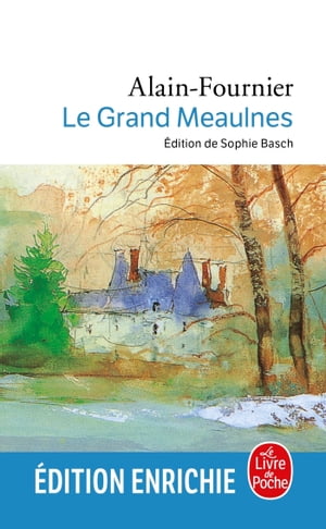 Le Grand Meaulnes