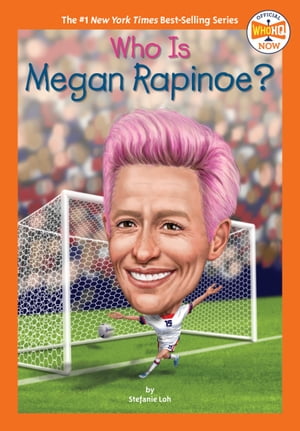 Who Is Megan Rapinoe?Żҽҡ[ Stefanie Loh ]