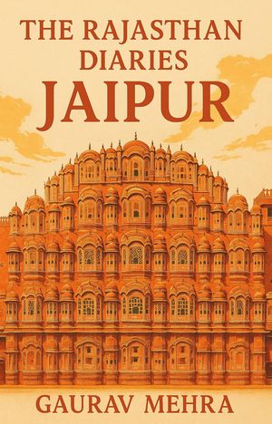 ŷKoboŻҽҥȥ㤨The Rajasthan Diaries - JaipurŻҽҡ[ Gaurav Mehra ]פβǤʤ1,383ߤˤʤޤ