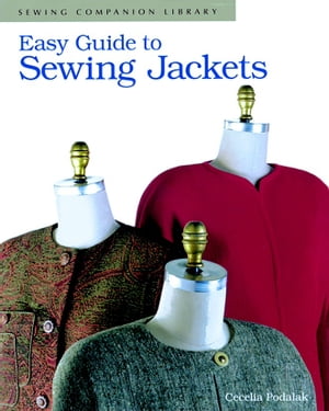 Easy Guide to Sewing Jackets