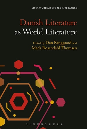 Danish Literature as World Literature