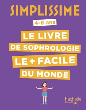 Simplissime - Sophrologie【電子書籍】 Carole Serrat