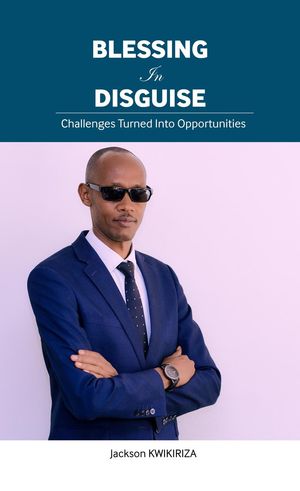 Blessing In Disguise【電子書籍】[ KWIKIRIZA JACKSON ]