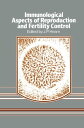 Immunological Aspects of Reproduction and Fertility Control【電子書籍】