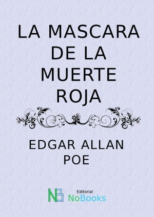 La mascara de la muerte roja【電子書籍】[ 