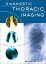 Diagnostic Thoracic Imaging