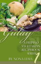 Gulay Book 1, a Filipino Vegetarian Recipebook Series【電子書籍】 Nona Lema