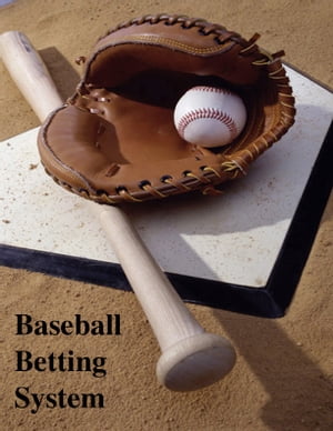 Baseball Betting System