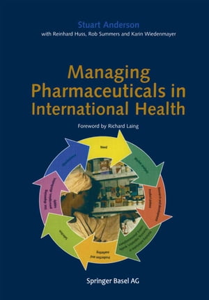 Managing Pharmaceuticals in International Health