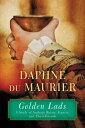 Golden Lads Sir Francis Bacon, Anthony Bacon, and Their Friends【電子書籍】 Daphne du Maurier