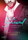 So Screwed A bad behavior novel vol. 2【電子