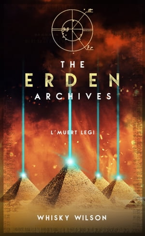 The Erden Archives L'muert Legi【電子書籍