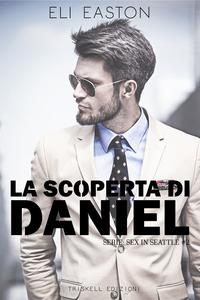 La scoperta di Daniel