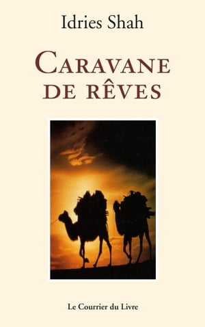 Caravane de rêves