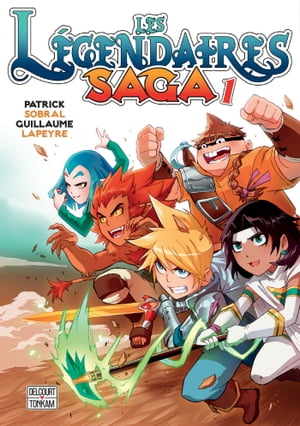 Les L?gendaires - Saga T01【電子書籍】[ Pa