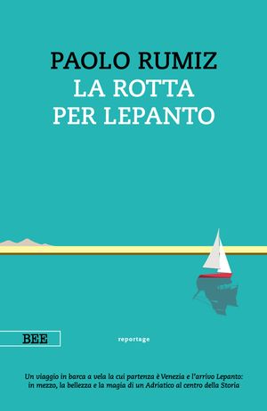 La rotta per Lepanto