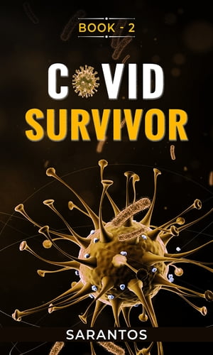 Covid SurvivorŻҽҡ[ Sarantos ]