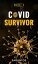 Covid SurvivorŻҽҡ[ Sarantos ]