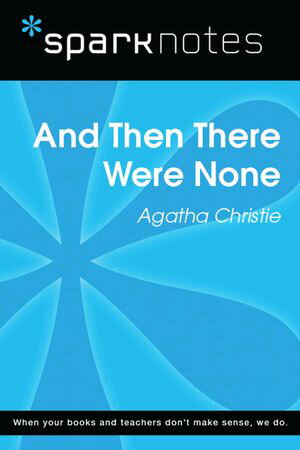 ŷKoboŻҽҥȥ㤨And Then There Were None (SparkNotes Literature GuideŻҽҡ[ SparkNotes ]פβǤʤ651ߤˤʤޤ