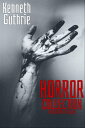 ŷKoboŻҽҥȥ㤨Horror Collection: Serial Killer At LargeŻҽҡ[ Kenneth Guthrie ]פβǤʤ105ߤˤʤޤ